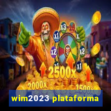 wim2023 plataforma